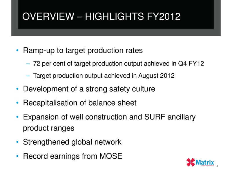 2012 FULL YEAR RESULTS – Matrix Composites & Engineering Limited – slide 3