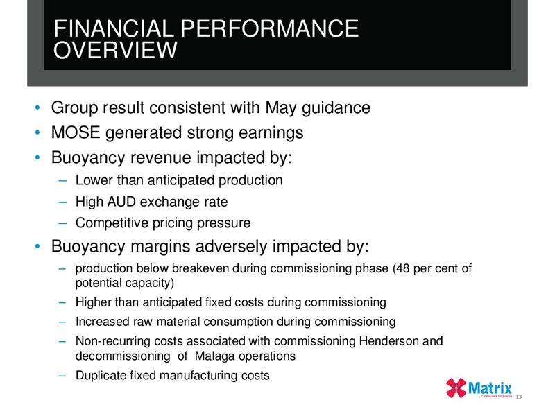 2012 FULL YEAR RESULTS – Matrix Composites & Engineering Limited – slide 12