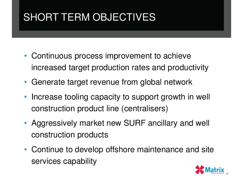 2012 FULL YEAR RESULTS – Matrix Composites & Engineering Limited – slide 25
