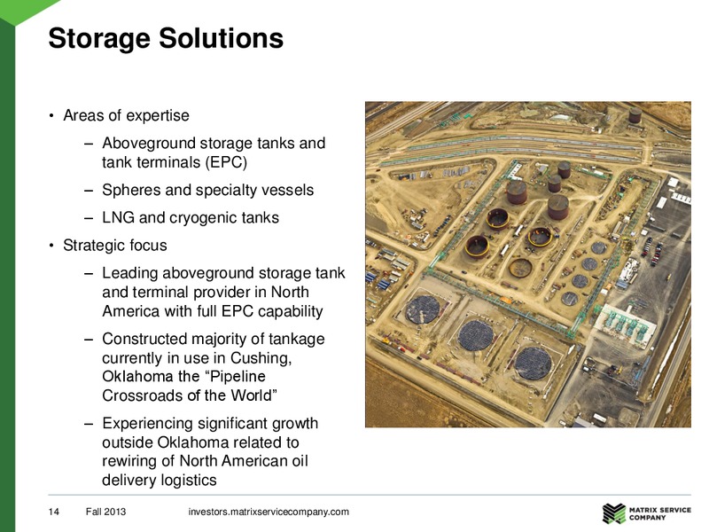 DA DAVIDSON 12TH ANNUAL ENGINEERING & CONSTRUCTION CONFERENCE – Matrix Service Company – slide 14