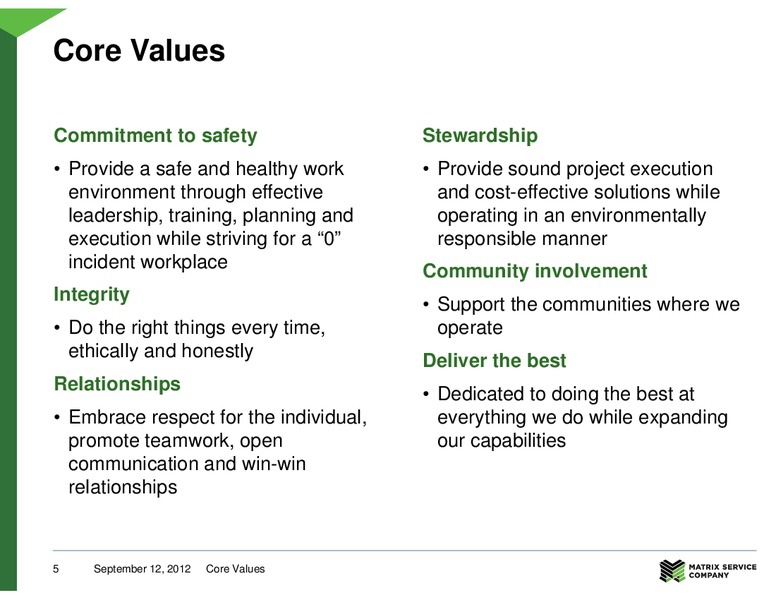 DA DAVIDSON 11TH ANNUAL ENGINEERING & CONSTRUCTION CONFERENCE – Matrix Service Company – slide 5