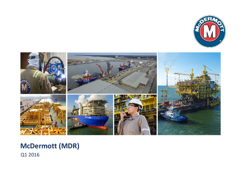 Credit Suisse Engineering and Construction Conference – Mcdermott International – slide 1