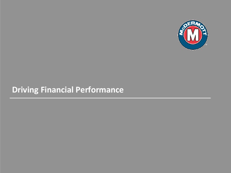 Pareto Securities 23rd Annual Oil & Offshore Conference – Mcdermott International – slide 15