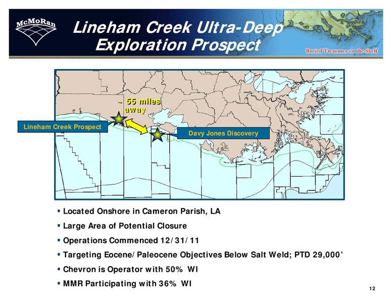 Q4 2011 EARNINGS CALL – Mcmoran Exploration Co. – slide 11