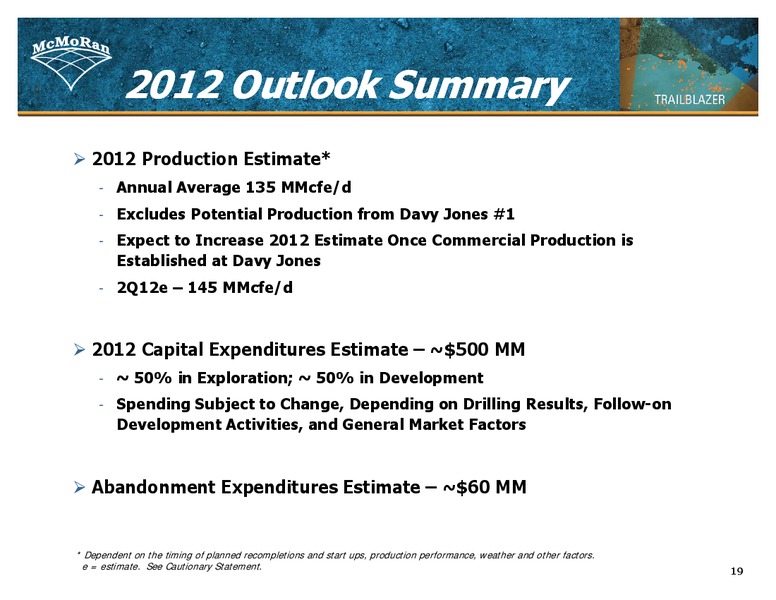 Susquehanna 2012 Energy and Resources Conference – Mcmoran Exploration Co. – slide 18