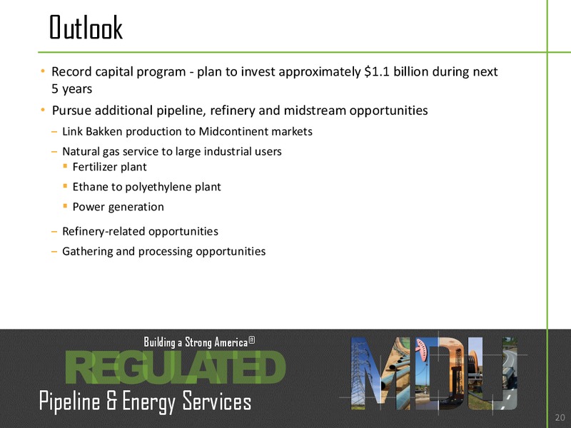 JUNE 2015 INVESTOR PRESENTATION – MDU Resources Group Inc. – slide 19