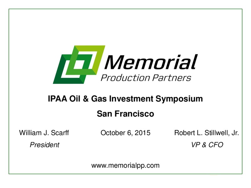 IPAA OGIS Conference – Memorial Production Partners Lp – slide 1