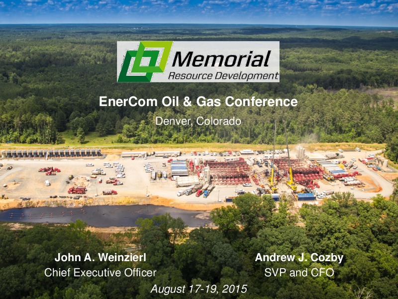 EnerCom The Oil and Gas Conference 2015 – Memorial Resource Development Corp. – slide 1