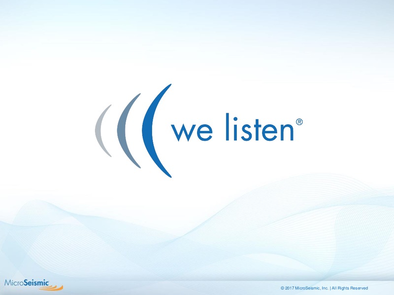 EnerCom The Oil and Gas Conference – Microseismic Inc. – slide 46