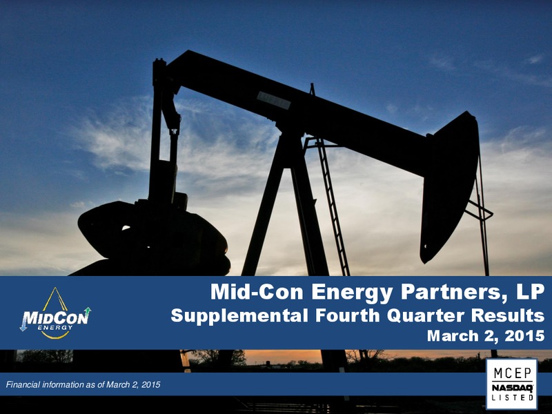 Q4 2014 RESULTS – Mid-Con Energy Partners Lp – slide 1