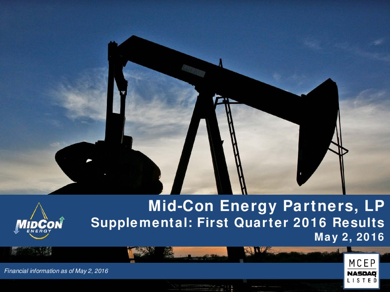 Q1 2016 Results – Mid-Con Energy Partners Lp – slide 1