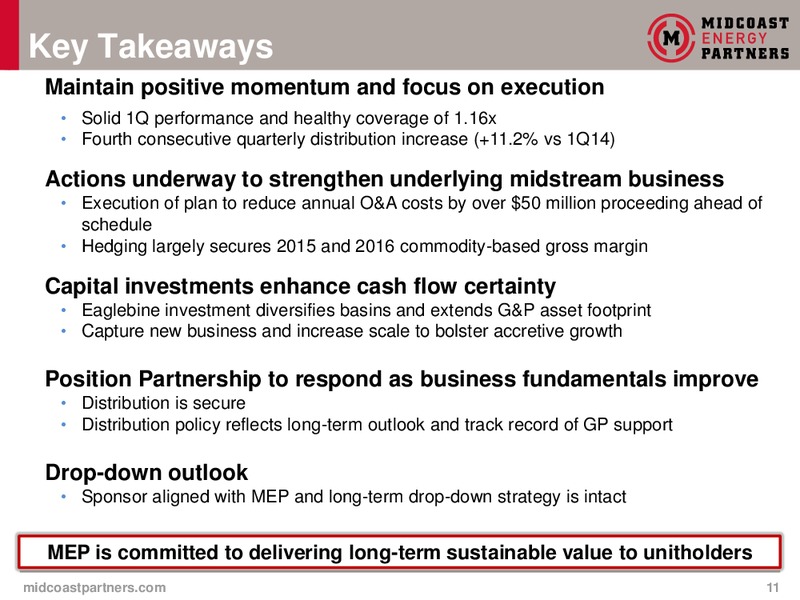 May 2015 Investor Presentation – Midcoast Energy Partners, L.P. – slide 11