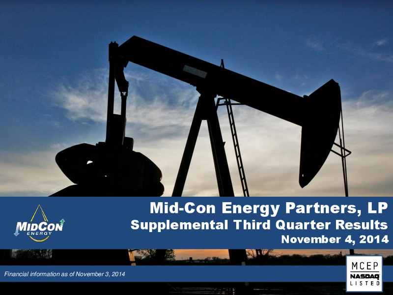 Q3 2014 RESULTS – Midcon Energy – slide 1