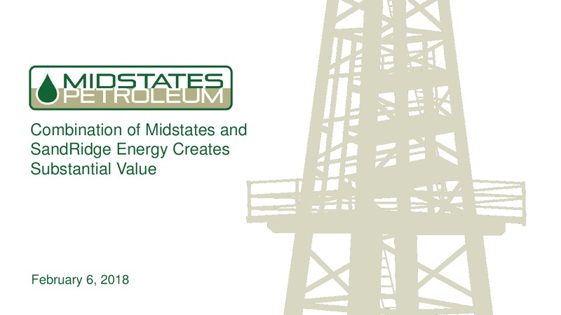 Combination of Midstates and Sandridge Energy – Midstates Petroleum – slide 1