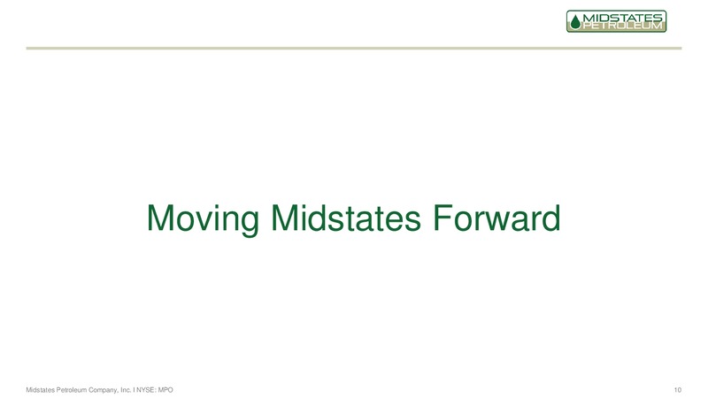 1Q 2018 Earnings Presentation – Midstates Petroleum – slide 8