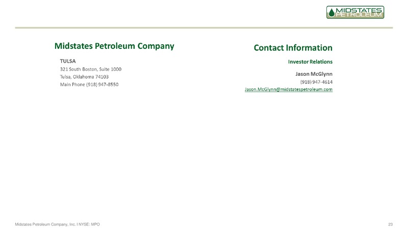 1Q 2018 Earnings Presentation – Midstates Petroleum – slide 21