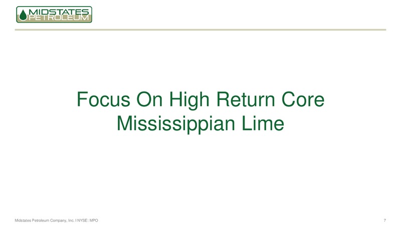 July 2017 Strategic Update – Midstates Petroleum – slide 5