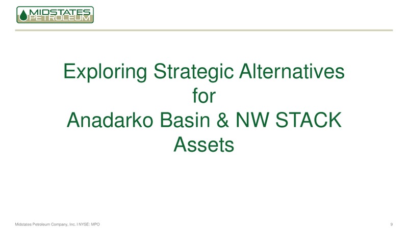 Q3 2017 Earnings Supplement – Midstates Petroleum – slide 7