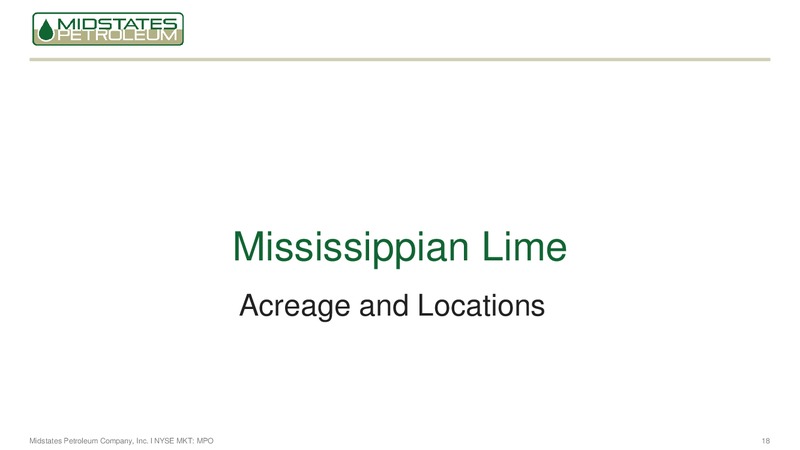 Investor Presentation   March 2017 – Midstates Petroleum – slide 16