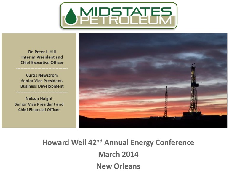 HOWARD WEIL 42ND ANNUAL ENERGY CONFERENCE – Midstates Petroleum – slide 1