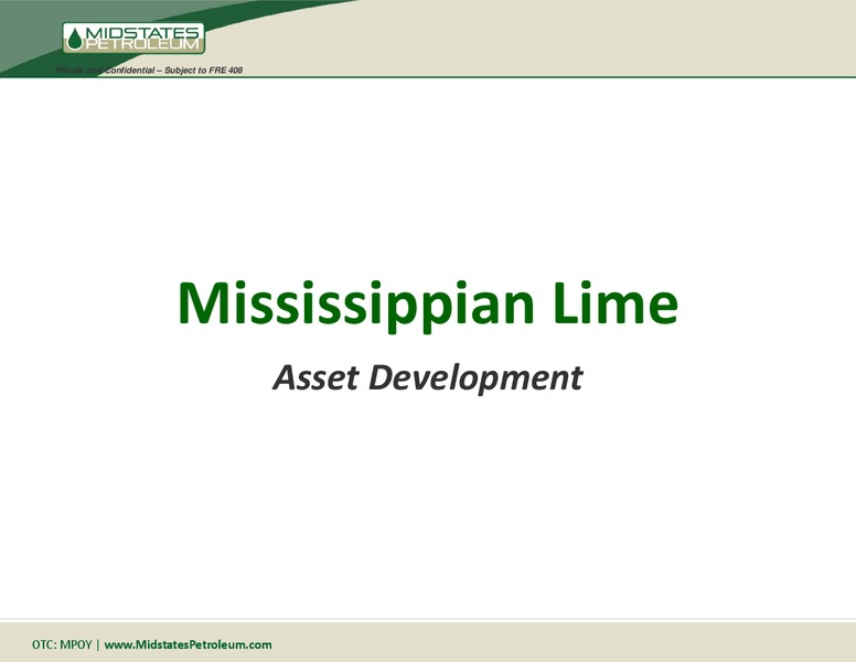 April 2016 Management Presentation – Midstates Petroleum – slide 19
