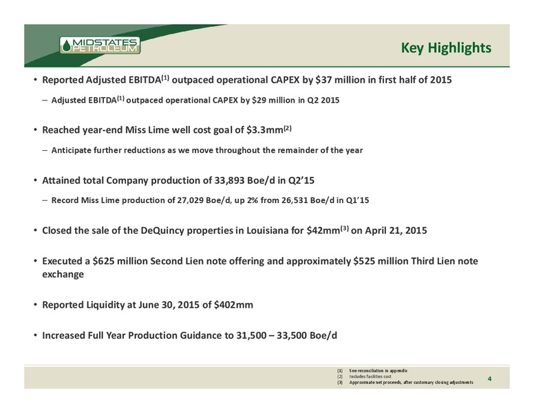 Q2 2015 Earnings Call – Midstates Petroleum – slide 2