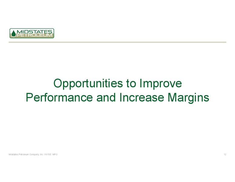 Cowen and Company Energy & Natural Resources Conference – Midstates Petroleum – slide 10