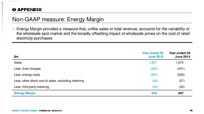 August 2015 Financial Results – Mighty River Power – slide 45