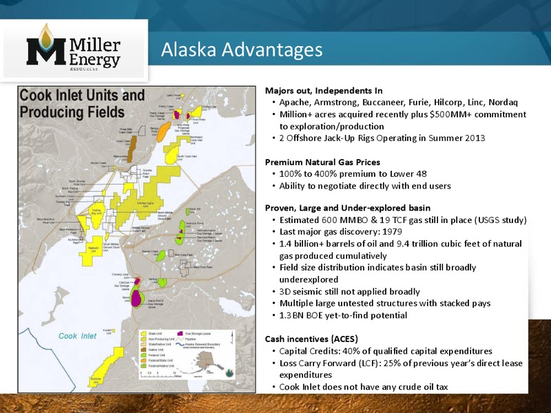 IPAA OGIS – Miller Energy Resources, Inc. – slide 10