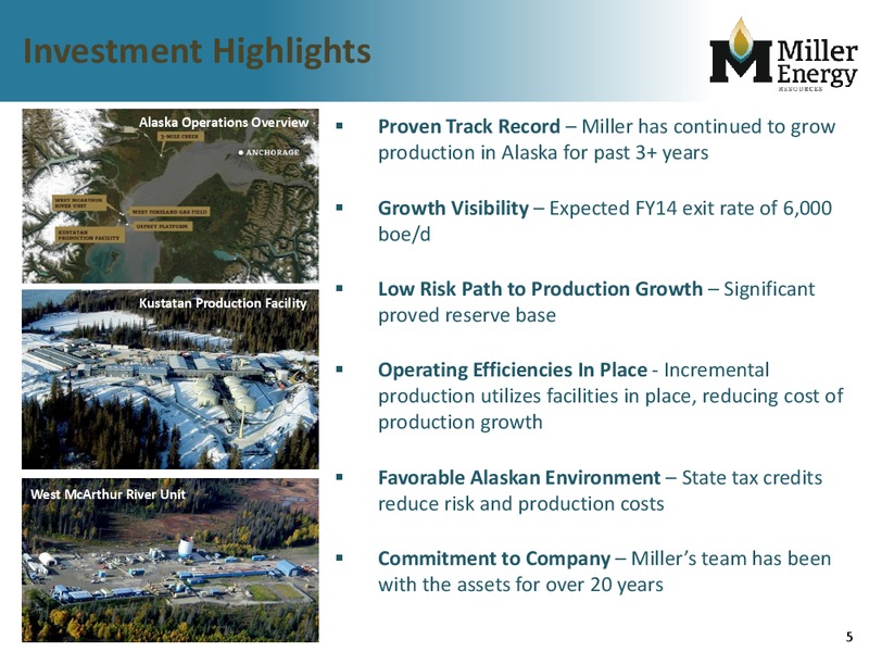 March 2014 Investor Presentation – Miller Energy Resources, Inc. – slide 4