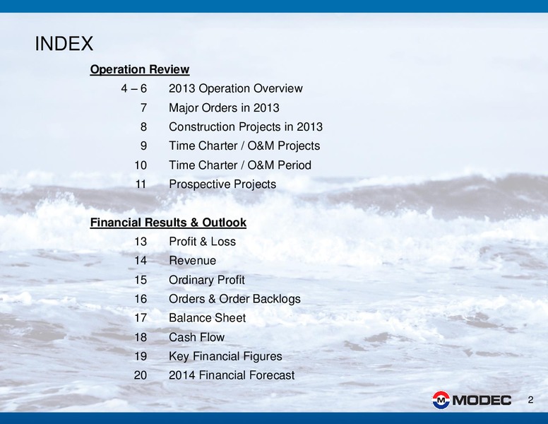 2013 FINANCIAL RESULTS ANALYSTS – Modec – slide 2