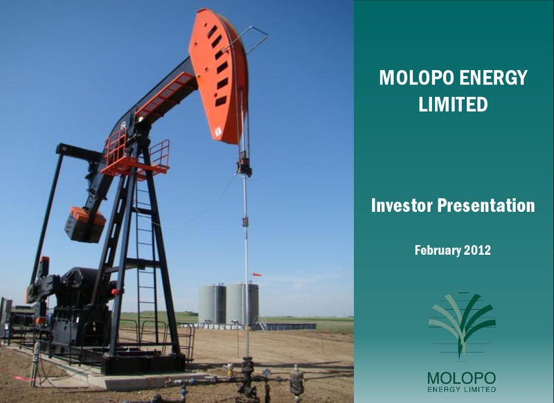 FEBRUARY 2012 INVESTOR PRESENTATION – Molopo Energy Limited – slide 1