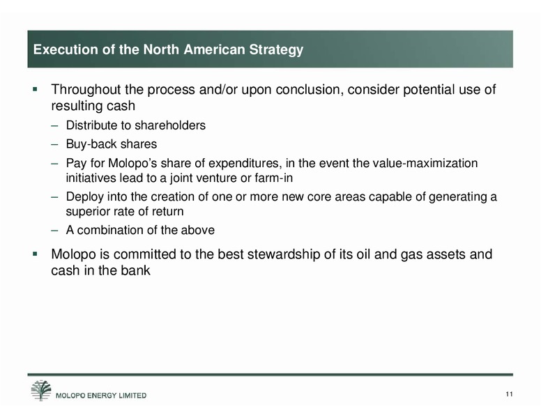 Annual General Meeting of Shareholders – Molopo Energy Limited – slide 11
