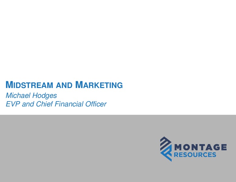 Analyst Day 2019 – Montage Resources Corp. – slide 43