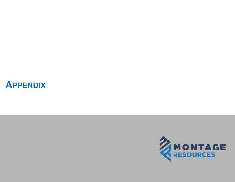 March 2020 Investor Presentation – Montage Resources Corp. – slide 21