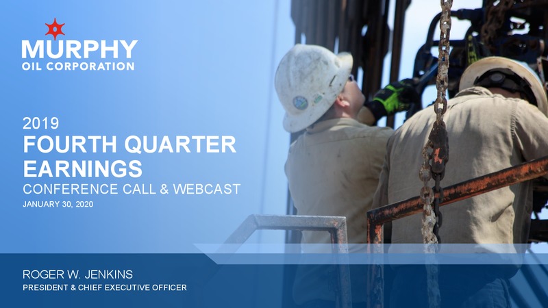 4Q 2019 Earnings Presentation – Murphy Oil Corp – slide 31