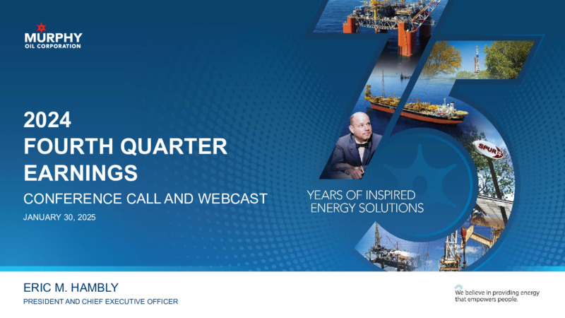 4Q 2024 Earnings Presentation – Murphy Oil Corp – slide 1