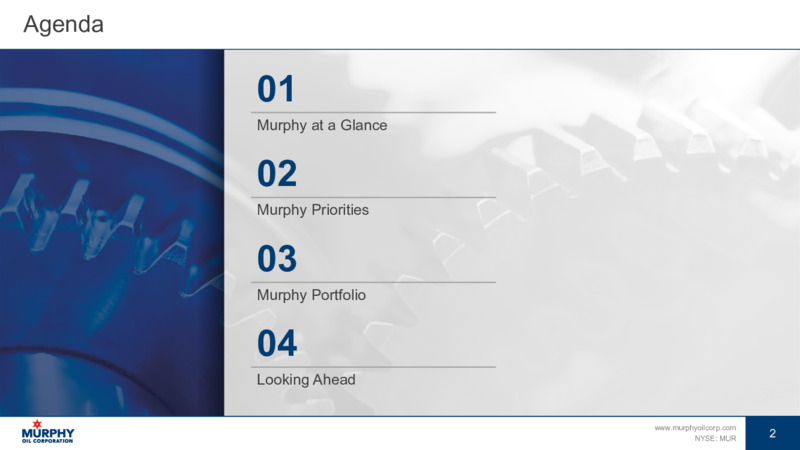 March 2022 Investor Update – Murphy Oil Corp – slide 2