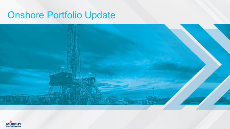 June 2020 Investor Presentation – Murphy Oil Corp – slide 9