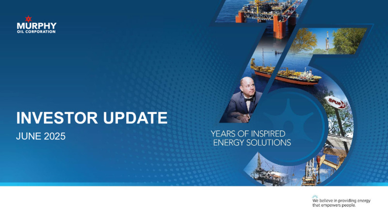 June 2025 Investor Presentation – Murphy Oil Corp – slide 27