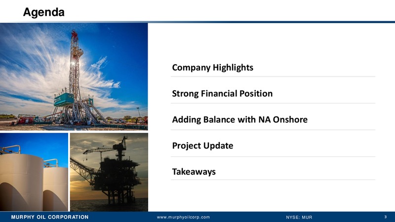 Jefferies 2015 Global Energy Conference – Murphy Oil Corp – slide 2
