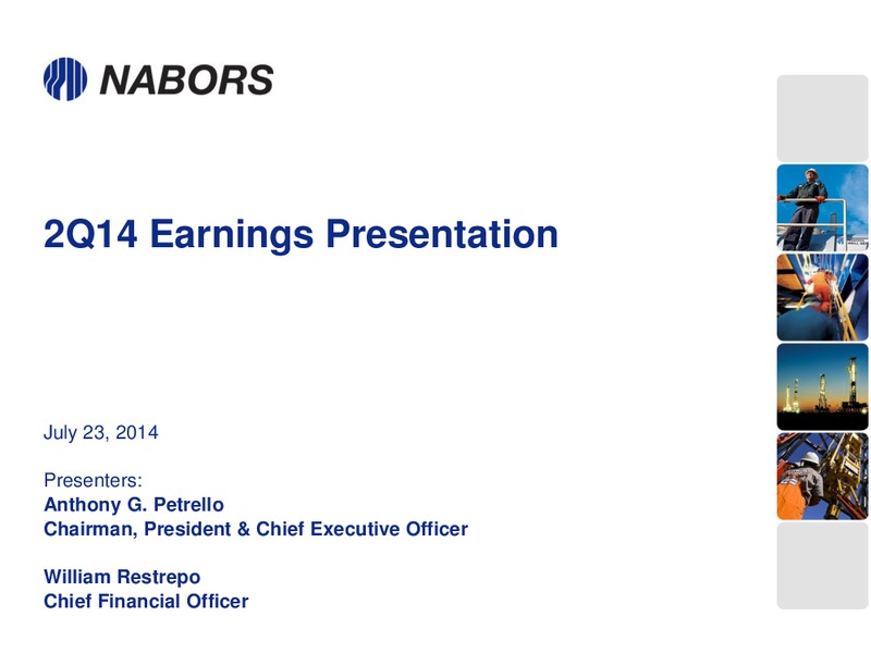 2Q14 EArnings Presentation – Nabors Industries Ltd. – slide 1