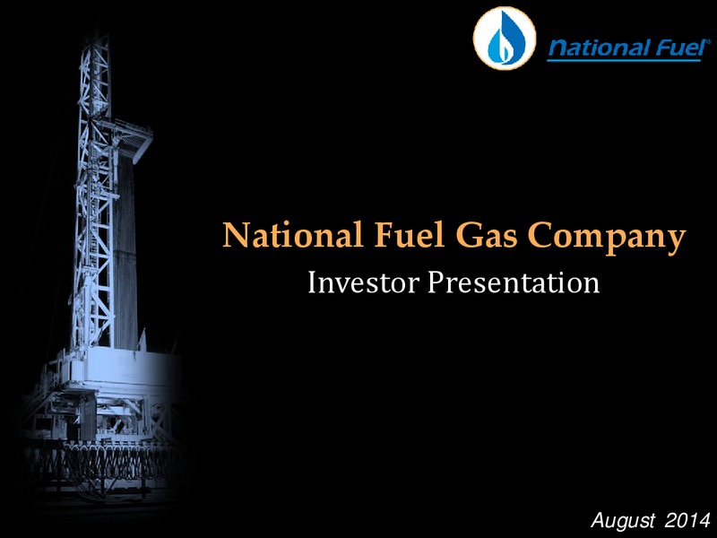 Third Quarter Update – National Fuel Gas Co. – slide 1