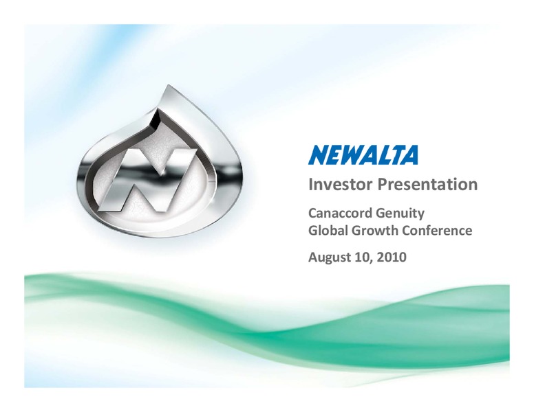 AUGUST 2010 INVESTOR PRESENTATION – Newalta Corp. – slide 1