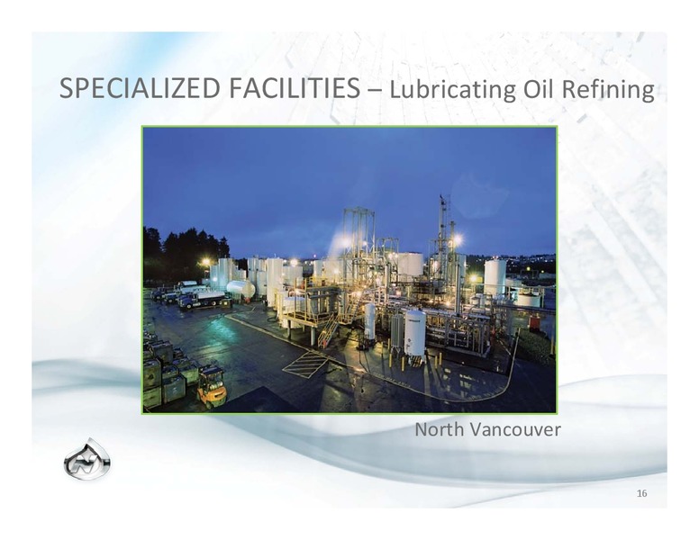 AUGUST 2010 INVESTOR PRESENTATION – Newalta Corp. – slide 16
