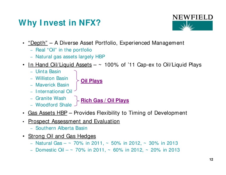 HOWARD WEIL CONFERENCE – Newfield Exploration Co. – slide 12