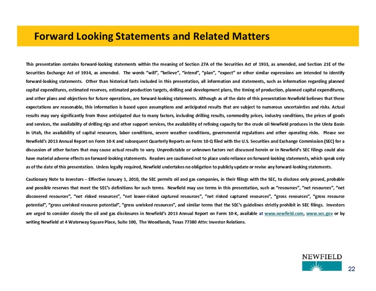 3Q14 OPERATIONS UPDATE – Newfield Exploration Co. – slide 22