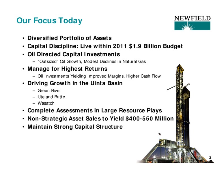 10TH ANNUAL PIPELINE MLP AND ENERGY SYMPOSIUM – Newfield Exploration Co. – slide 2
