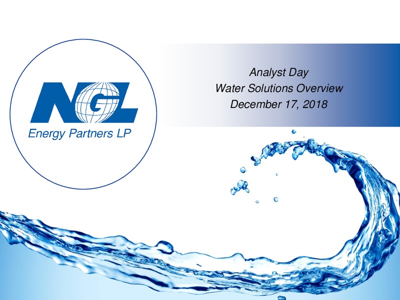 Analyst Day Water Solutions Overview – NGL Energy Partners Lp – slide 1