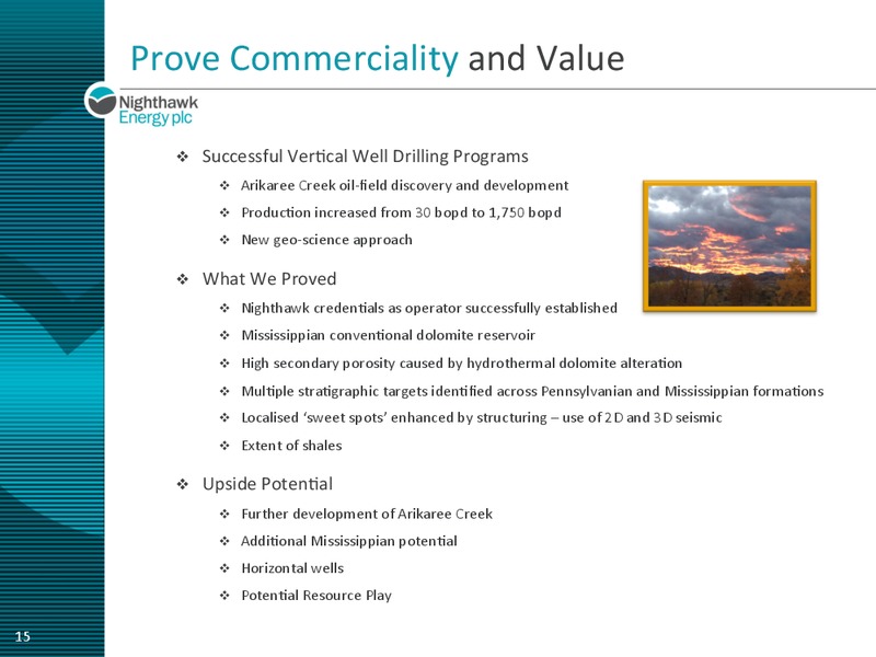 CORPORATE PRESENTATION – Nighthawk Energy Plc – slide 15